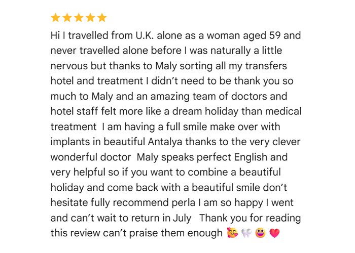 Dental Implants in Turkey: Prices, Packages and Procedures reviews about Perla Dental Clinics Antalya